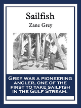 Sailfish -  Zane Grey