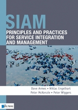 SIAM: Principles and Practices for Service Integration and Management -  Dave Armes,  Niklas Engelhart,  Peter Mckenzie,  Peter Wiggers