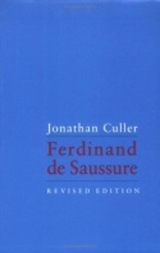 Ferdinand de Saussure - Culler, Jonathan