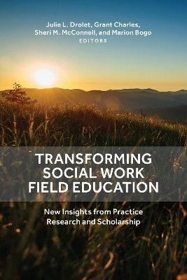 Transforming Social Work Field Education - 