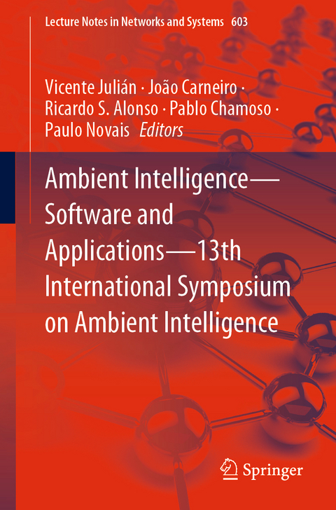 Ambient Intelligence—Software and Applications—13th International Symposium on Ambient Intelligence - 