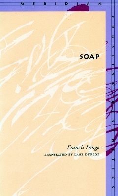Soap - Francis Ponge