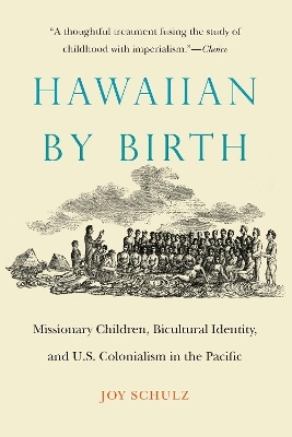 Hawaiian by Birth - Joy Schulz