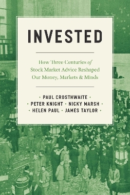 Invested - Paul Crosthwaite, Peter Knight, Nicky Marsh, Helen Paul, James Taylor