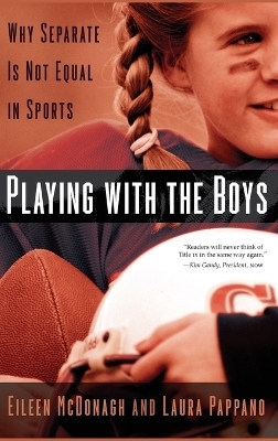 Playing With the Boys - Eileen McDonagh, Laura Pappano
