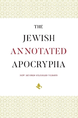 The Jewish Annotated Apocrypha - 