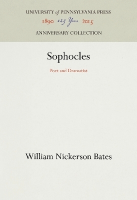 Sophocles - William Nickerson Bates