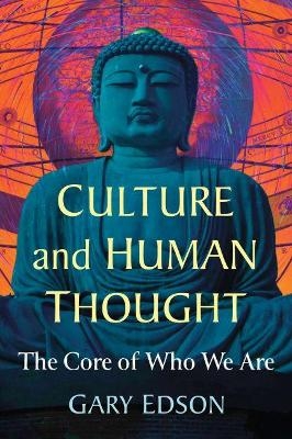 Culture and Human Thought - Gary Edson