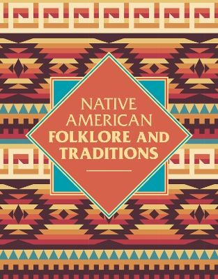 Native American Folklore & Traditions - Elsie Clews Parson