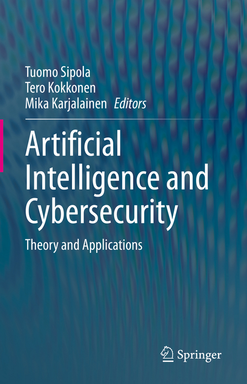 Artificial Intelligence and Cybersecurity - 