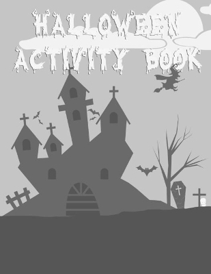 Halloween Activity Book - Econo Publishing