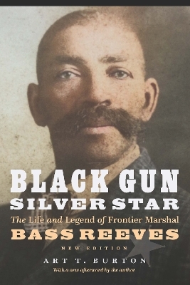 Black Gun, Silver Star - Art T. Burton