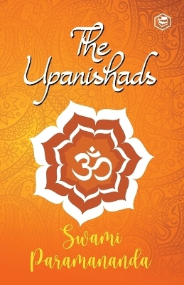 The Upanishads - Swami Paramananda