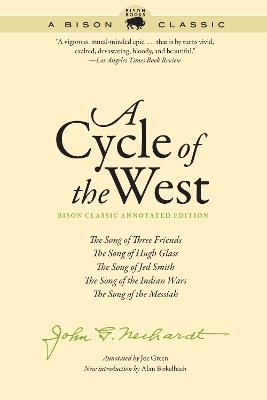 A Cycle of the West - John G. Neihardt