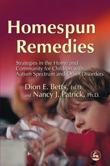 Homespun Remedies -  Dion Betts,  Nancy J Patrick