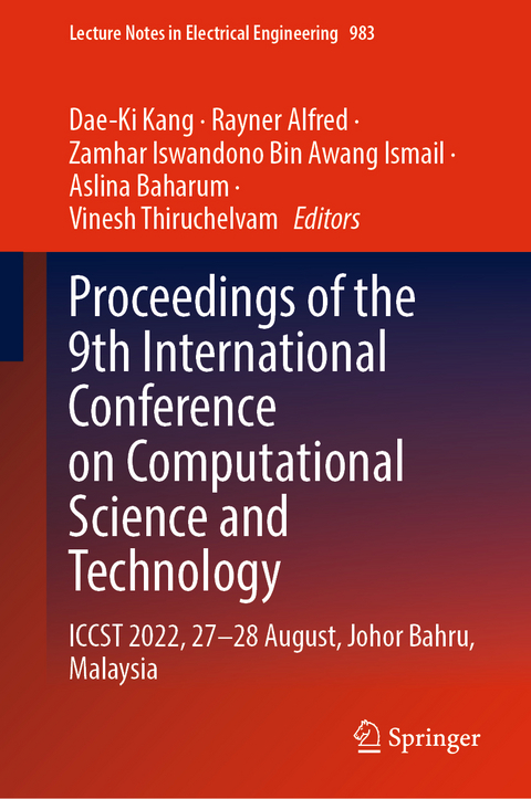 Proceedings of the 9th International Conference on Computational Science and Technology - 