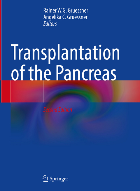 Transplantation of the Pancreas - 
