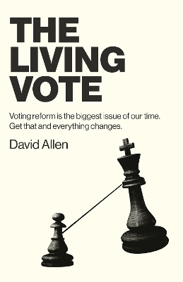 Living Vote, The - David Allen