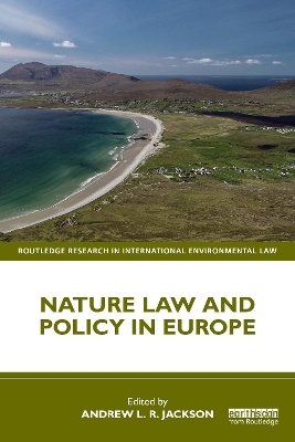 Nature Law and Policy in Europe - 