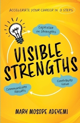 Visible Strengths - Mary Mosope Adeyemi