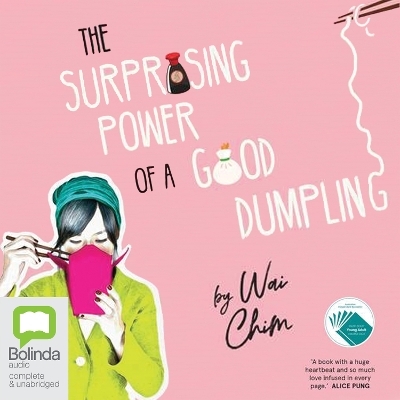 The Surprising Power of a Good Dumpling - Wai Chim