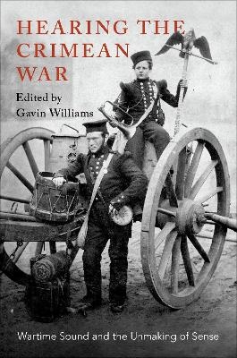 Hearing the Crimean War - 