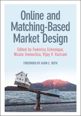 Online and Matching-Based Market Design - 
