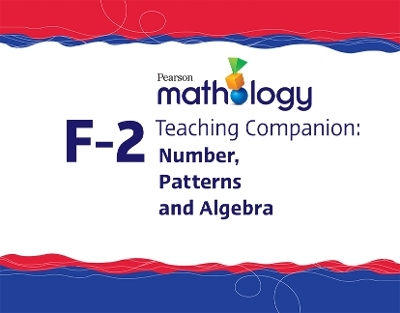 Pearson Mathology F-2 Teaching Companion