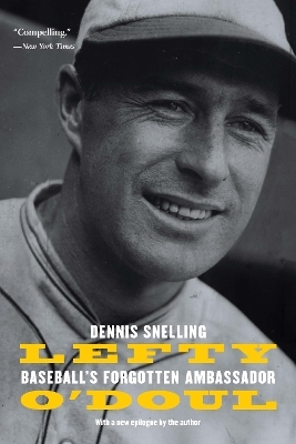 Lefty O'Doul - Dennis Snelling