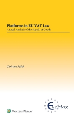 Platforms in EU VAT Law - Christina Pollak