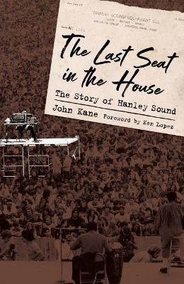 The Last Seat in the House - John Kane