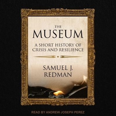 The Museum - Samuel J Redman