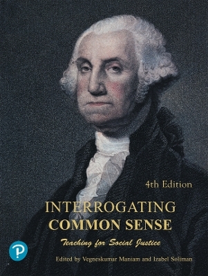 Interrogating Common Sense, Pearson Original Edition - Vegnes Maniam, Aaron Sigauke, Greg Carroll, Siri Gamage, Joy Hardy