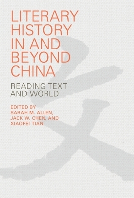 Literary History in and beyond China - 