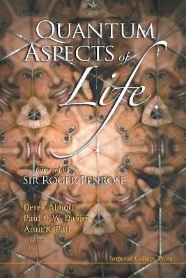 Quantum Aspects Of Life - 