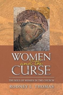 Women and the Curse - Rodney L Thomas