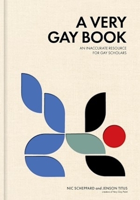 A Very Gay Book - Jenson Titus, Nic Scheppard