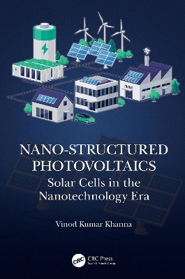 Nano-Structured Photovoltaics - Vinod Kumar Khanna