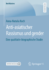Anti-asiatischer Rassismus und gender - Anna-Natalia Koch