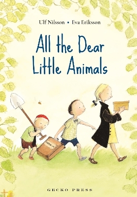 All the Dear Little Animals - Ulf Nilsson