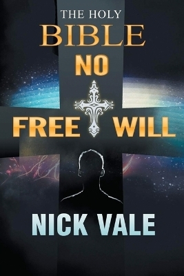 The Holy Bible - Nick Vale