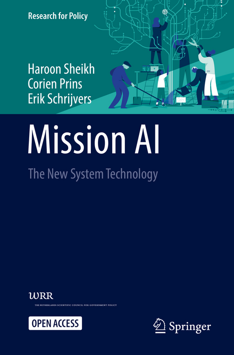 Mission AI - Haroon Sheikh, Corien Prins, Erik Schrijvers