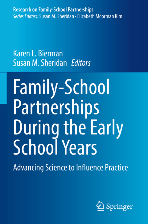 Family-School Partnerships During the Early School Years - 