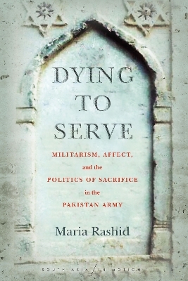 Dying to Serve - Maria Rashid
