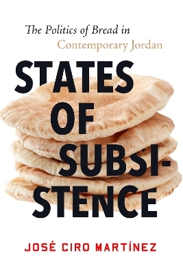 States of Subsistence - José Ciro Martínez