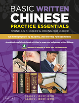 Basic Written Chinese Practice Essentials -  Cornelius C. Kubler,  Jerling Guo Kubler