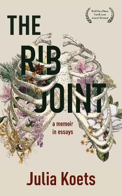 The Rib Joint - Julia Koets