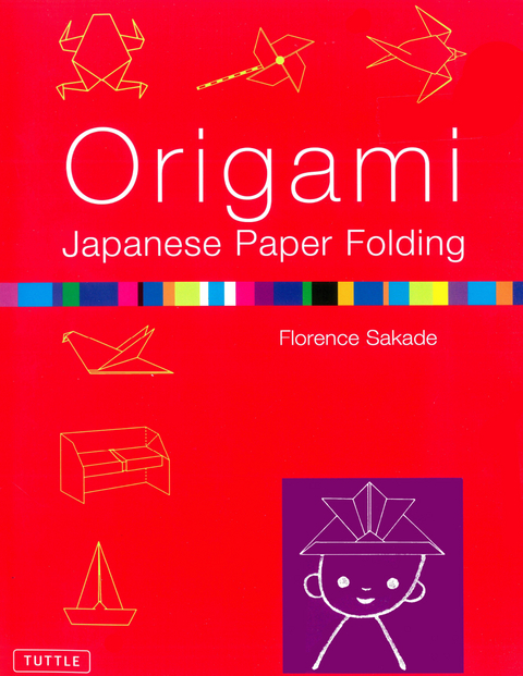 Origami Japanese Paper Folding -  Florence Sakade