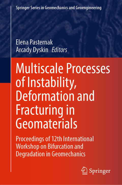 Multiscale Processes of Instability, Deformation and Fracturing in Geomaterials - 