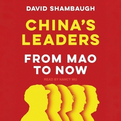 China's Leaders - David Shambaugh